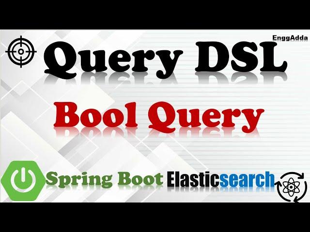 Query DSL | How to Implement Elasticsearch Bool Query in Java as Spring Boot API| Spring Boot |ES