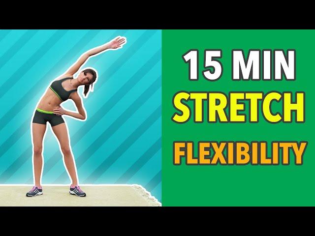 15 Min Stretching: Total Body Flexibility and Warm Up