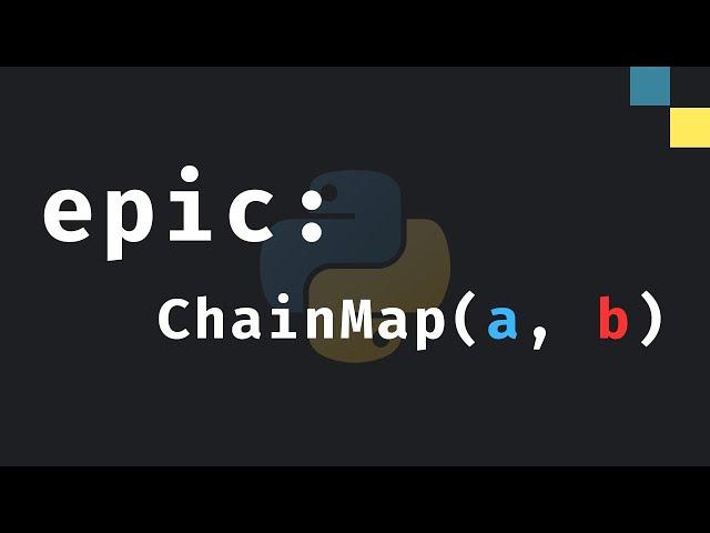 The True Power of "ChainMap" in Python