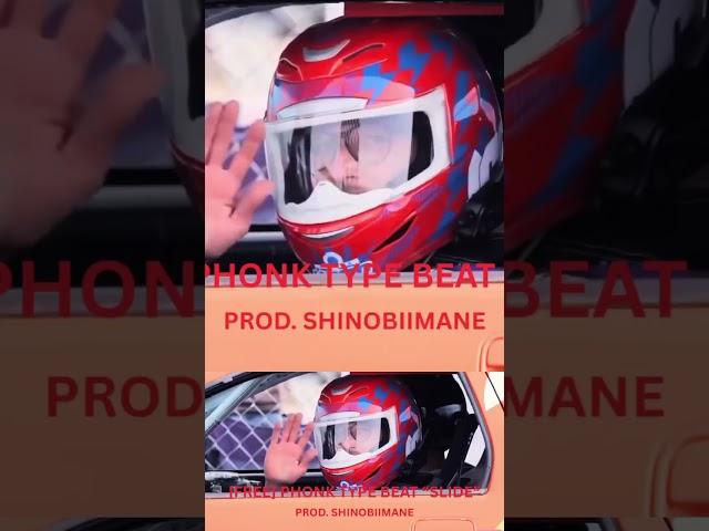 {FREE} PHONK TYPE BEAT - “SLIDE” (Prod. SHINOBIIMANE). #drift #phonk #drifting #streetkings #driftx