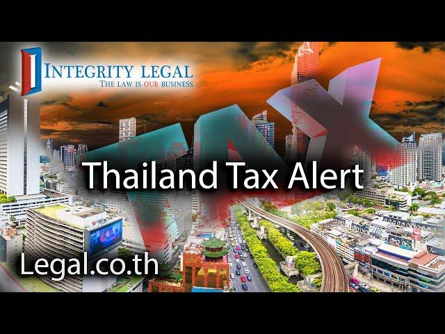 ALERT: "All Foreign Residents" Required to File Thai Taxes in 2025?