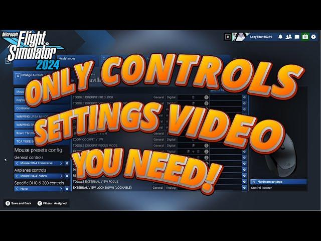 Microsoft Flight Simulator 2024 - COMPREHENSIVE CONTROLS SETTINGS GUIDE - DETAILED EXPLAINATION