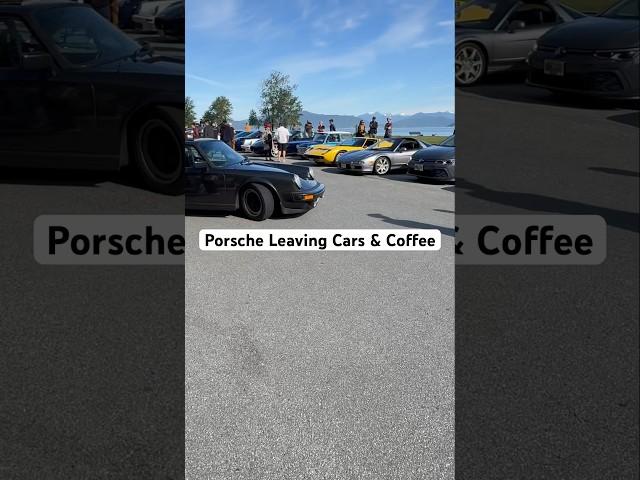 Porsche Leaving Cars & Coffee #porschelife #porsche #porschecars #porschelife #porschelover