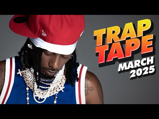 New Rap Songs 2025 Mix March | Trap Tape #113 | New Hip Hop 2025 Mixtape | DJ Noize