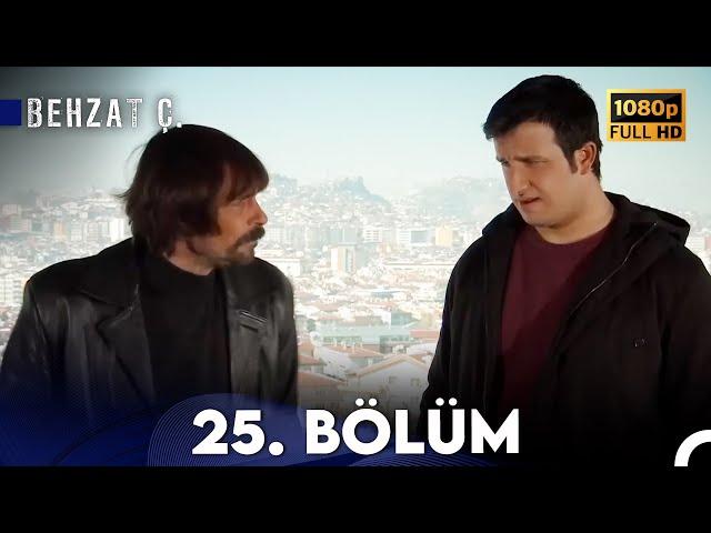 Behzat Ç. - 25. Bölüm HD