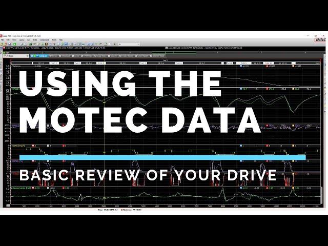 Use MoTec for a basic review of your ACC drive