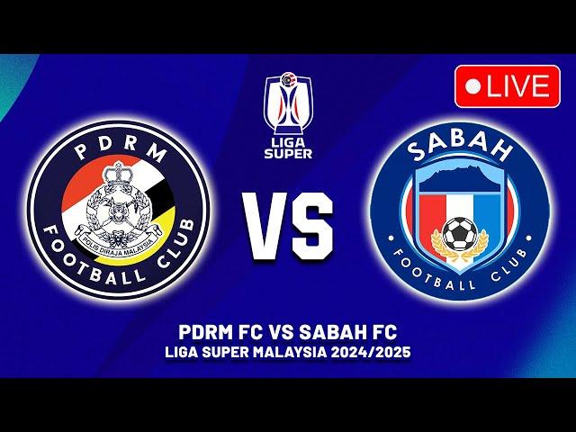 PDRM FC VS SABAH FC LIGA SUPER MALAYSIA 2024/25 PREVIEW, PREDICTIONS & H2H