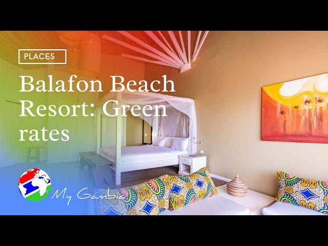 Balafon Beach Resort: Green rates | My Gambia | My Magazine | The Gambia