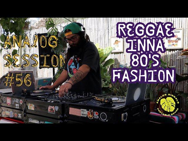 Reggae Inna 80's Fashion by Mykol Ranks -  Analog Session #56