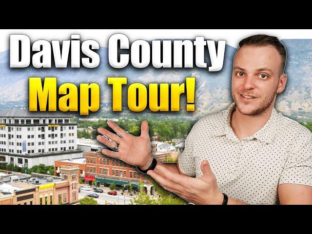 Davis County Map Tour | Where To Live In Salt Lake City, Utah