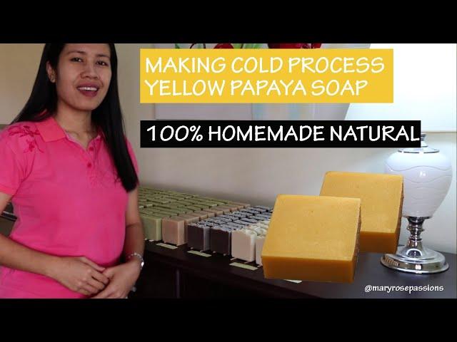 MAKING CP | YELLOW PAPAYA SOAP 