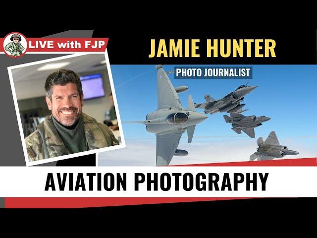 Jamie Hunter | Photo Journalist talks to Fast Jet Performance