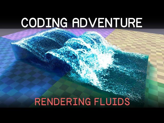 Coding Adventure: Rendering Fluids