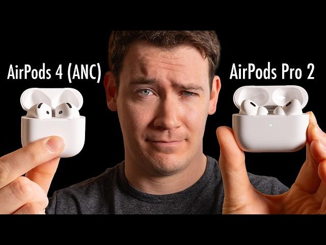 AirPods 4 (ANC) vs. AirPods Pro 2 - Which Should You Buy?