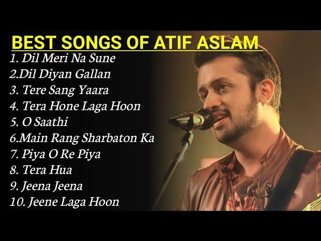 Best Of Atif Aslam Popular Songs Top 10 Songs Jukebox Atif Aslam Hit Songs 2024 | LIVE STERAM