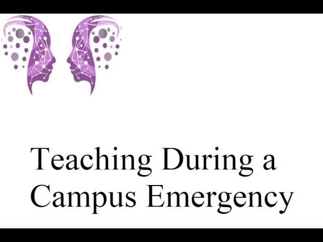 Engage the Sage: Teaching During a Campus Emergency