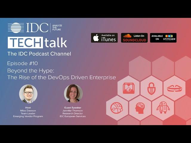 Episode #10 - Beyond the Hype: The Rise of the DevOps Driven Enterprise