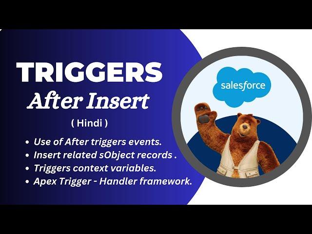 3: After Insert Triggers (Hindi) | Create Related sObject Records Using After Insert Triggers