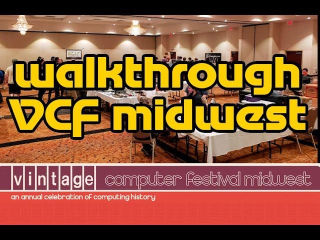 VCF Midwest Retro Computer Festival 2023 - Quick Walkthrough