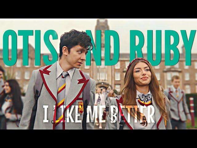 Otis and Ruby || I Like Me Better