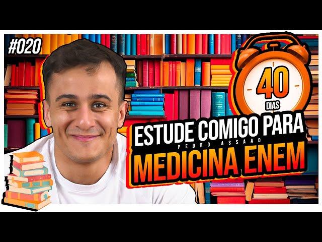 Estude comigo para MEDICINA ENEM | Aula #020 | #pedroassaad