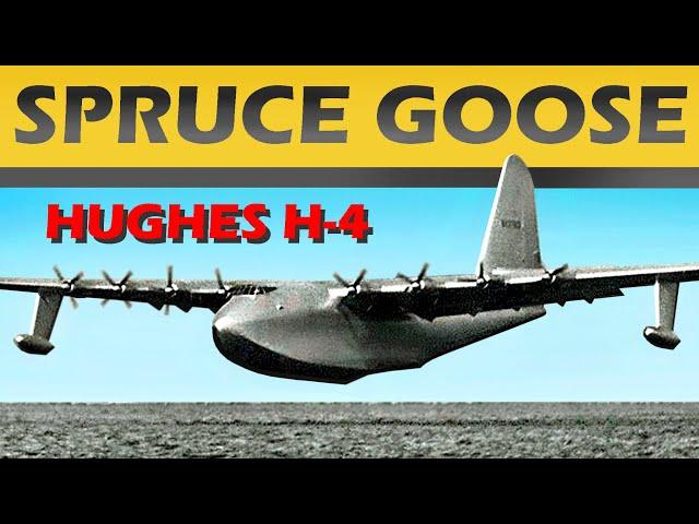 HOWARD HUGHES AND HIS H-4 HERCULES, "THE SPRUCE GOOSE" - An Incredible Engineering Achievement!