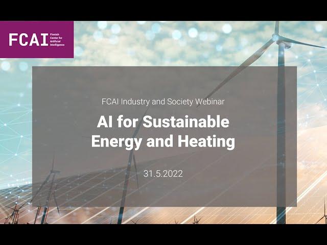 Heikki Ailisto: FCAI Greetings and welcoming words to the AI for Sustainable Energy and Heating