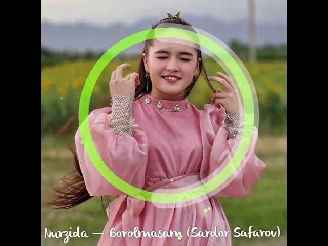 Nurzida — Borolmasam (Full version)