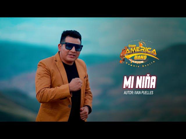 MI NIÑA - AMÉRICA BAND (Video Oficial)