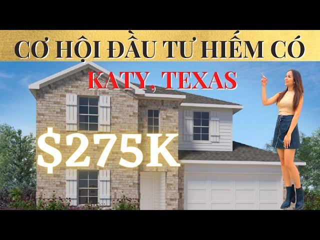 CHỈ $275K NHÀ MỚI KHU KATY! ĐẦU TƯ KHÔNG KHÓ, KHÔNG CẦN VỐN NHIỀU