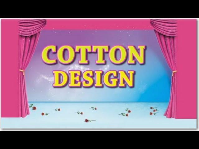 COTTON DISIGN