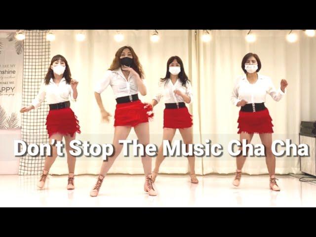 Don’t Stop The Music Cha Cha line dance/Intermediate/돈 스탑 더 뮤직 차차 중급 라인댄스