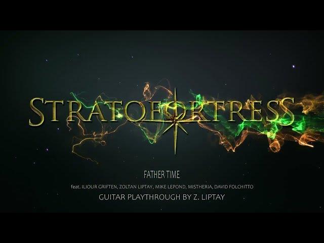 Stratofortress - Father Time (STRATOVARIUS cover - guitar playthrough)