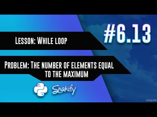 6.13 The number of elements equal to the maximum