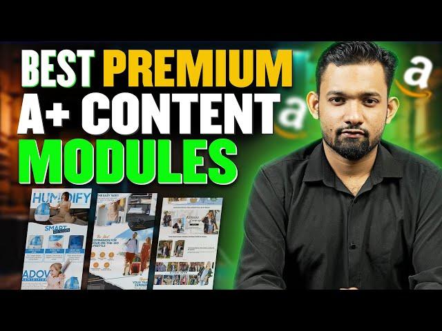 Boost your Amazon sales with Essential Premium A+ Content Modules!