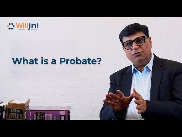 Probate in India | What, When, How | Process to Obtain a Probate