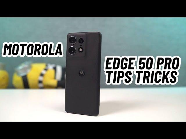 Motorola Edge 50 Pro 15+ Tips and Tricks