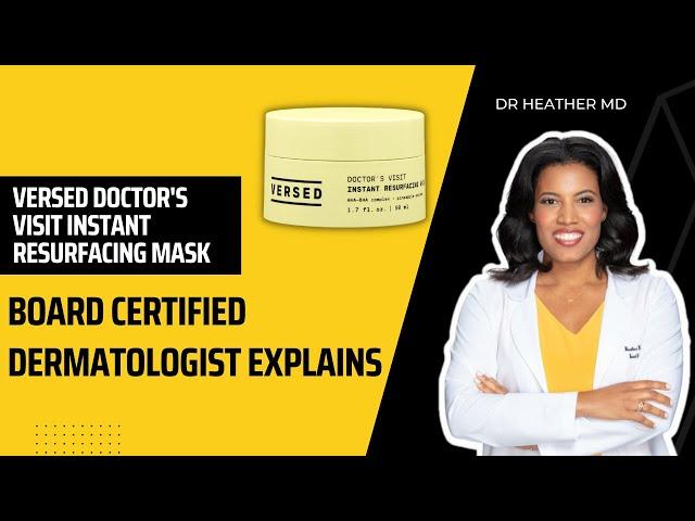 Versed Doctor's Visit Instant Resurfacing Mask