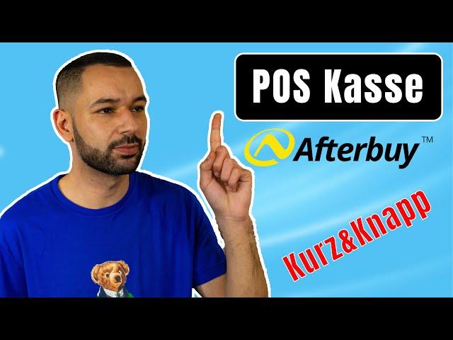 Afterbuy Partner eBakery erklärt euch Kurz&Knapp die POS Kasse