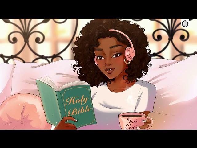 Christian lofi~bible study, study, meditate, work, relax, chill, stress, anxiety relief~Yoni Charis