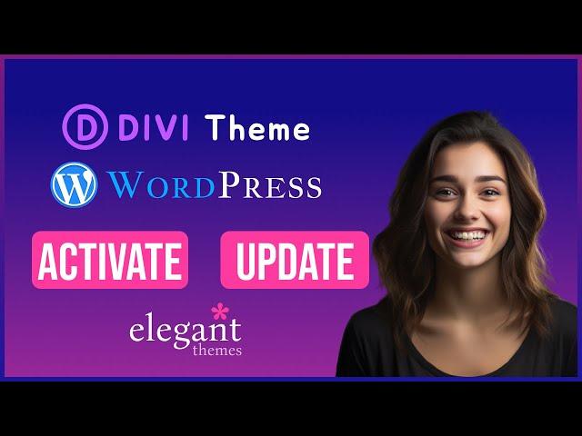 How to activate and update Divi theme in WordPress?