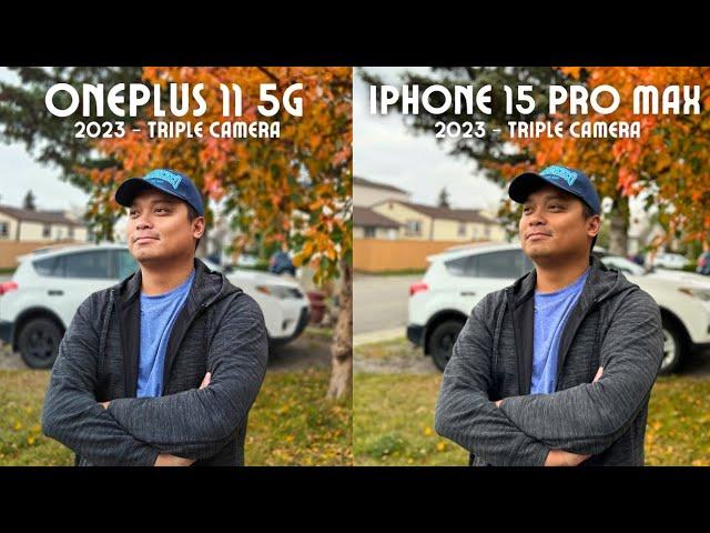 OnePlus 11 vs iPhone 15 Pro Max camera comparison! Hasselblad vs Apple!