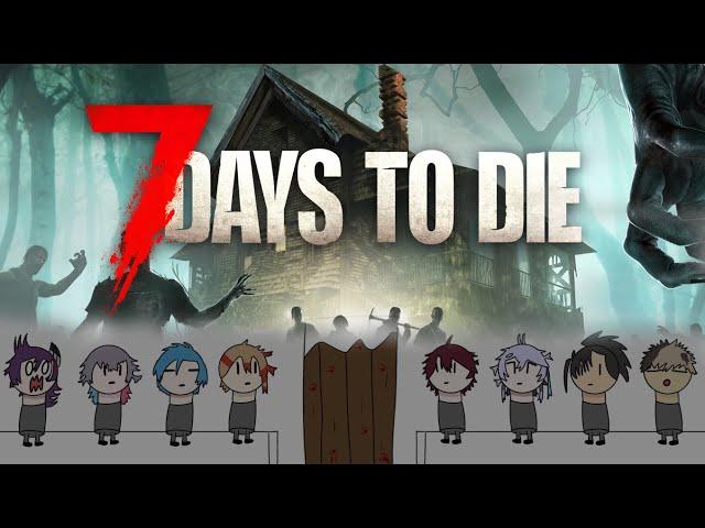 【7 Days to Die】2 - Holostars English 7DtD Server Max Difficulty!