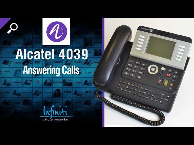 Alcatel 4039 Phone Handset + 4029 Handset -- Answering Calls [Infiniti Telecommunications]