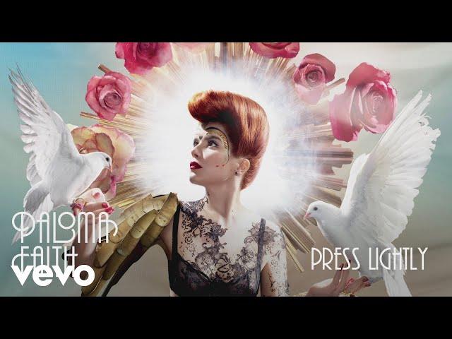 Paloma Faith - Press Lightly (Official Audio)