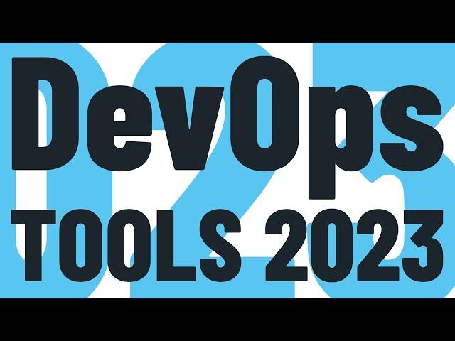 The Best DevOps Tools, Platforms, And Services In 2023?