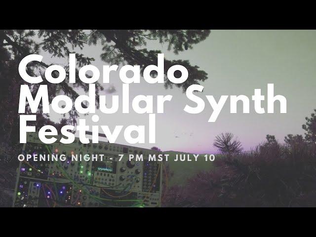 Colorado Modular Synth Festival - Opening Night Performances