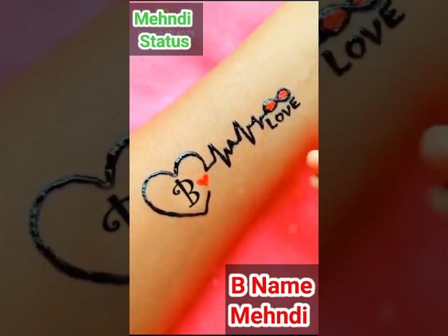 B Letter Mehndi Tattoos | B Alphabet Mehndi Tattoos | B Letter Mehndi Design | #shorts #mehndidesign