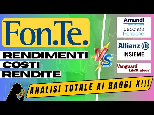 Analisi Fondo Negoziale FonTe + Confronto Vs Fondi Pensione Aperti Vs Lifestrategy