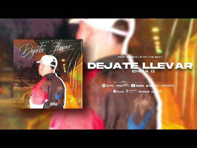 Déjate Llevar (feat.GuilleOnTheBeat)